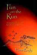 Fun on the Run